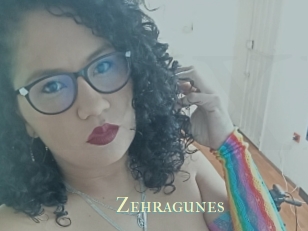 Zehragunes